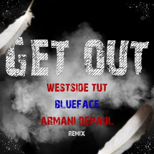Get Out (Remix) - Single album cover