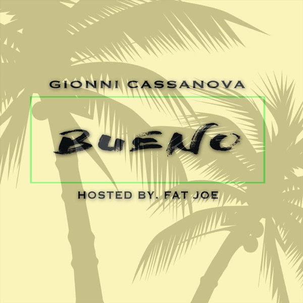 Bueno (feat. Fat Joe) - Single album cover