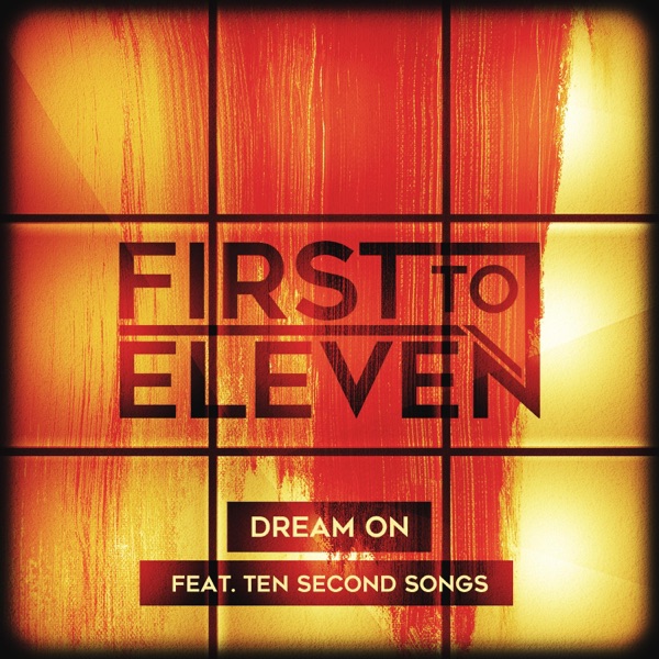 Dream On (feat. Ten Second Songs) - Single album cover
