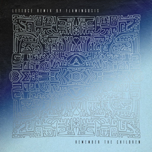 Remember the Children (Flamingosis Remix) - Single album cover