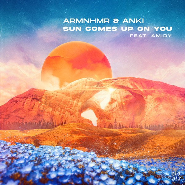 Sun Comes Up On You (feat. AMIDY) - Single album cover