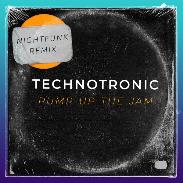 Pump Up the Jam (NightFunk Radio Edit) - Single album cover
