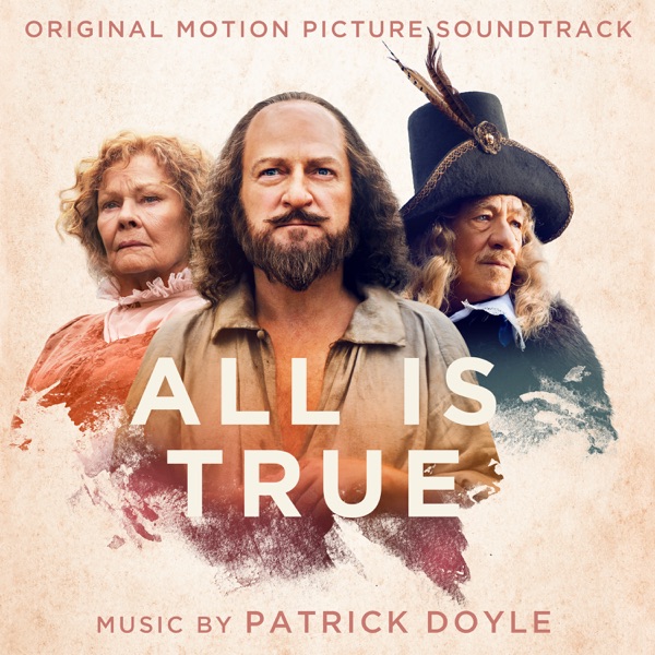 All Is True (Original Motion Picture Soundtrack) album cover