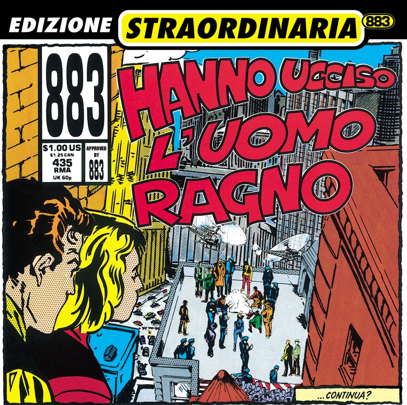 Hanno Ucciso L'uomo Ragno album cover
