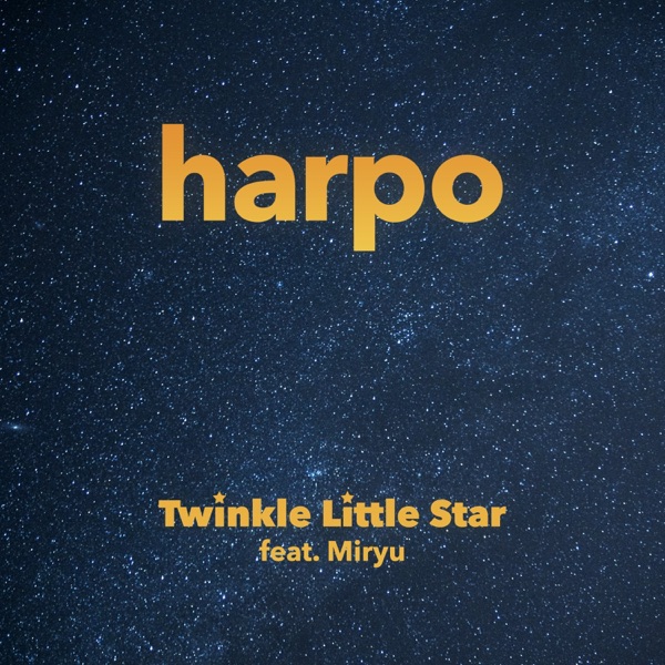 Twinkle Little Star (feat. Miryu) - Single album cover