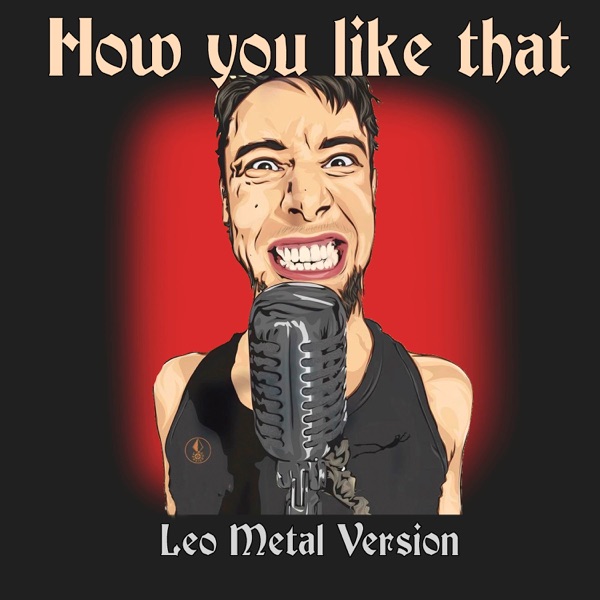 How You Like That (Metal Version) - Single album cover