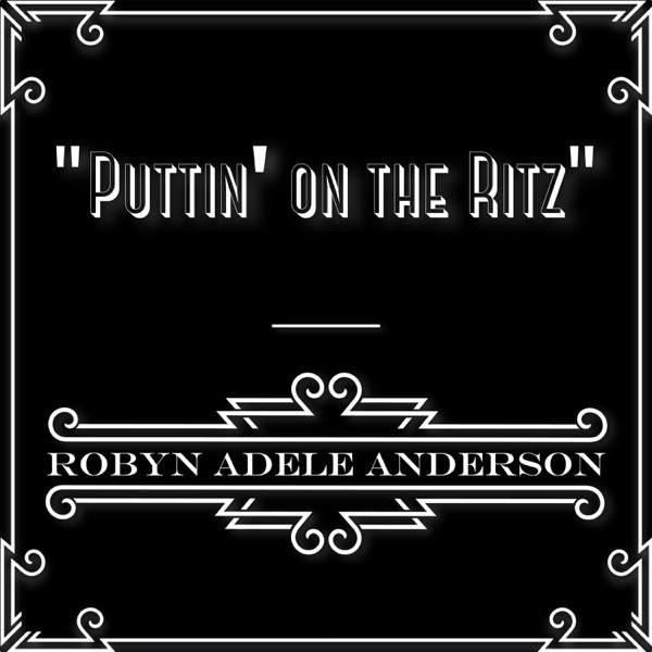 Puttin' On The Ritz - Single album cover