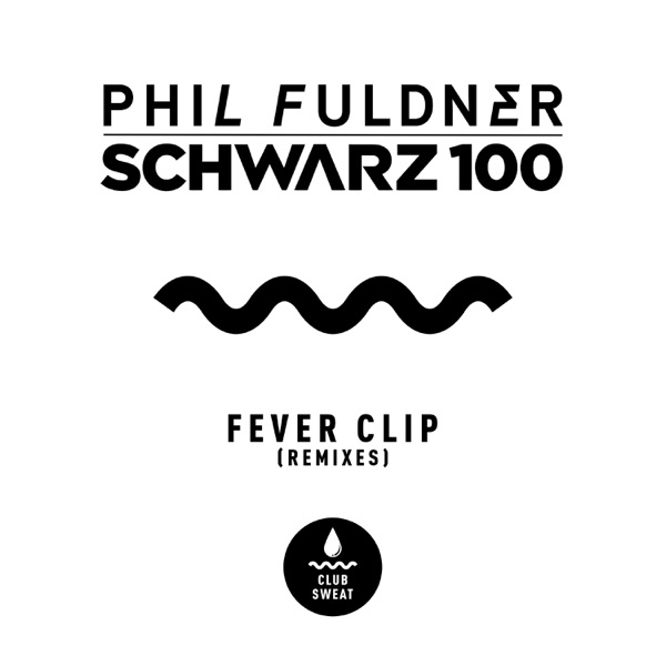 Fever Clip (Remixes) - EP album cover
