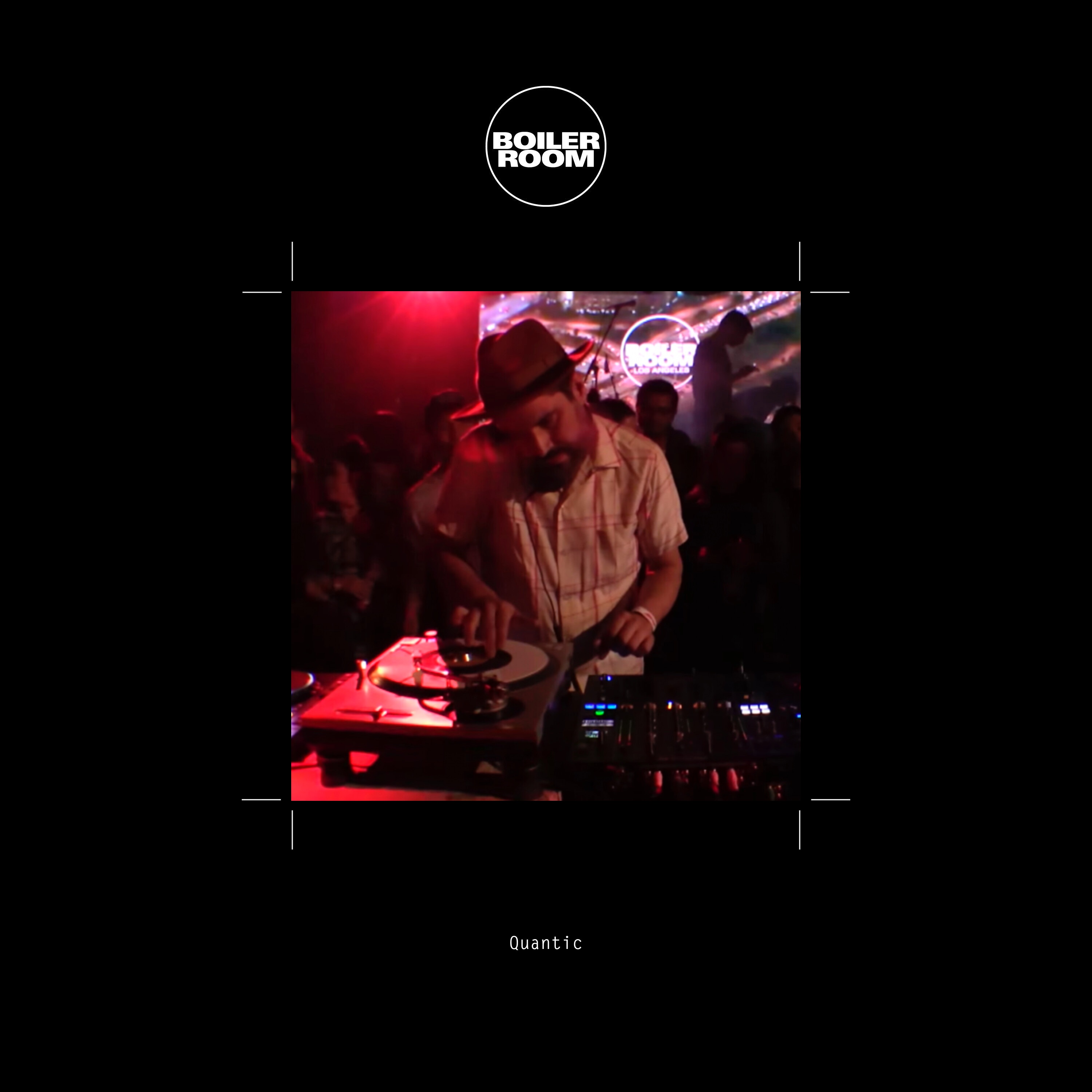 Boiler Room: Quantic in Los Angeles, Mar 2, 2017 (DJ Mix) album cover