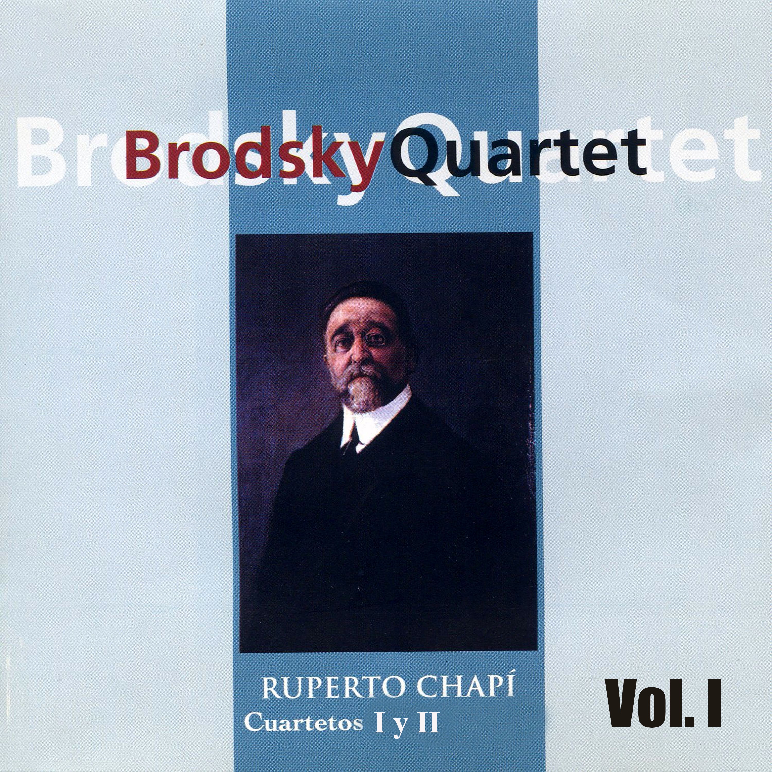 Ruperto Chapí: Cuartetos I y II (Vol. I) album cover