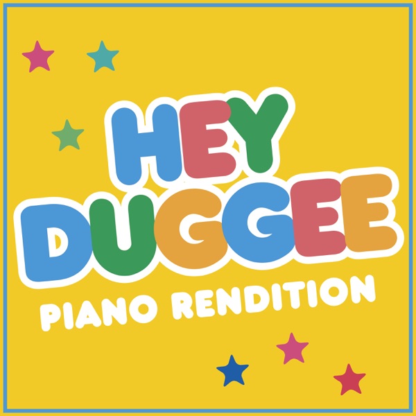 Hey Duggee (Piano Rendition) - Single album cover