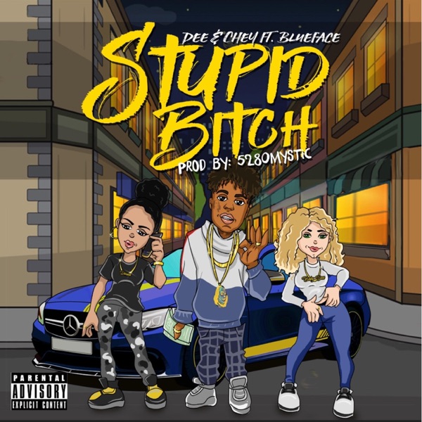 Stupid Bitch (feat. Blueface) - Single album cover