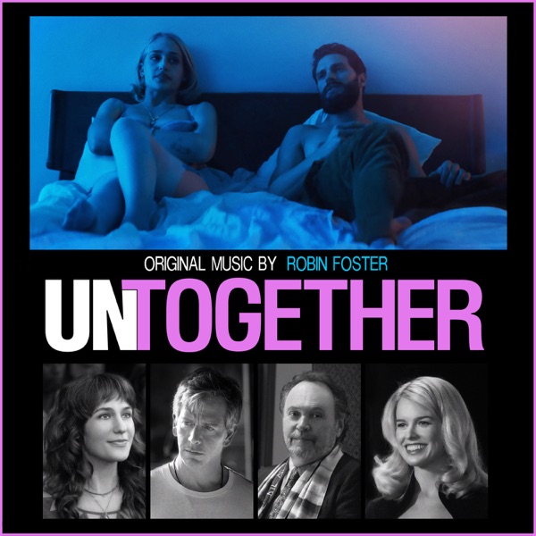 Untogether (Original Motion Picture Soundtrack) album cover