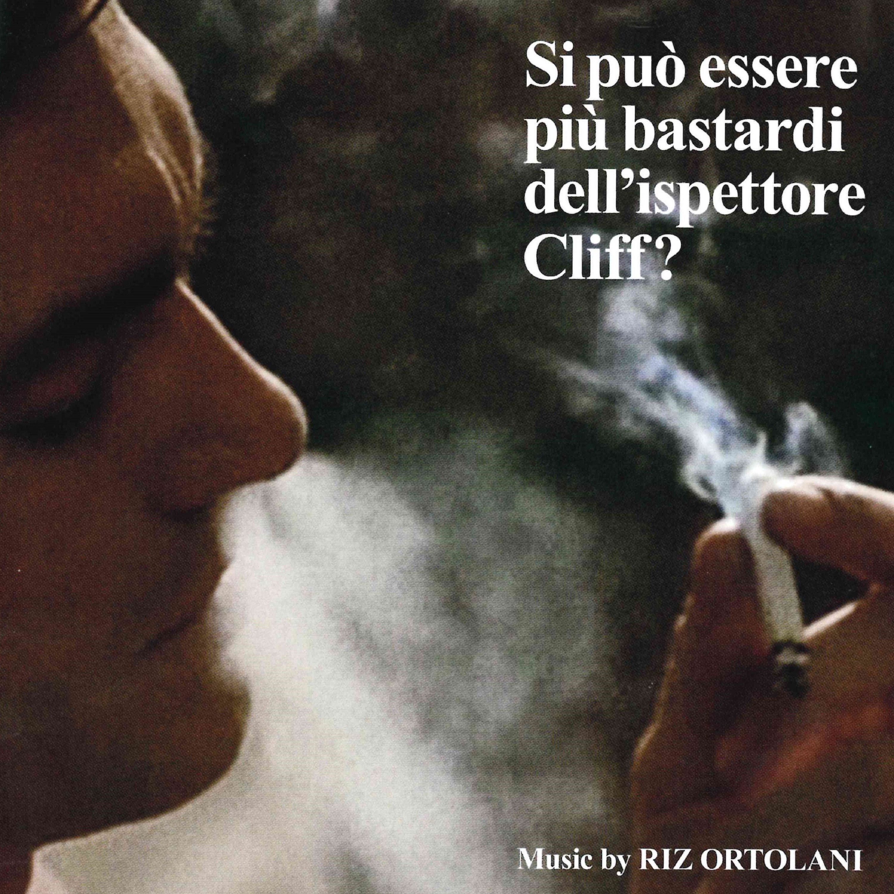 Si Può Essere Più Bastardi Dell’Ispettore Cliff? (Original Motion Picture Soundtrack) album cover