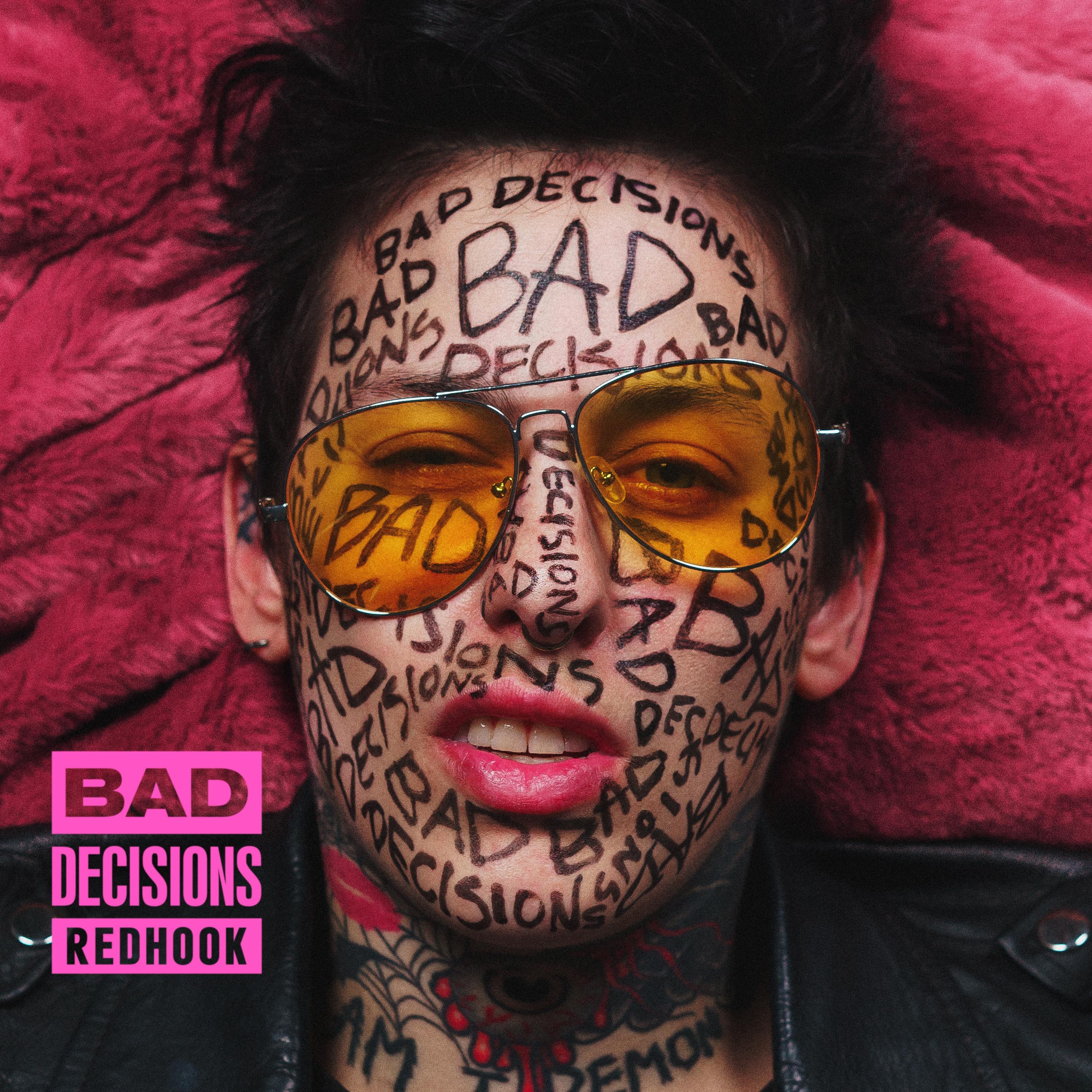 Bad Decisions - Single album cover