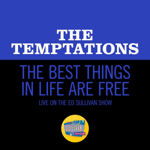 The Best Things In Life Are Free (Live On The Ed Sullivan Show, February 2, 1969) - Single album cover