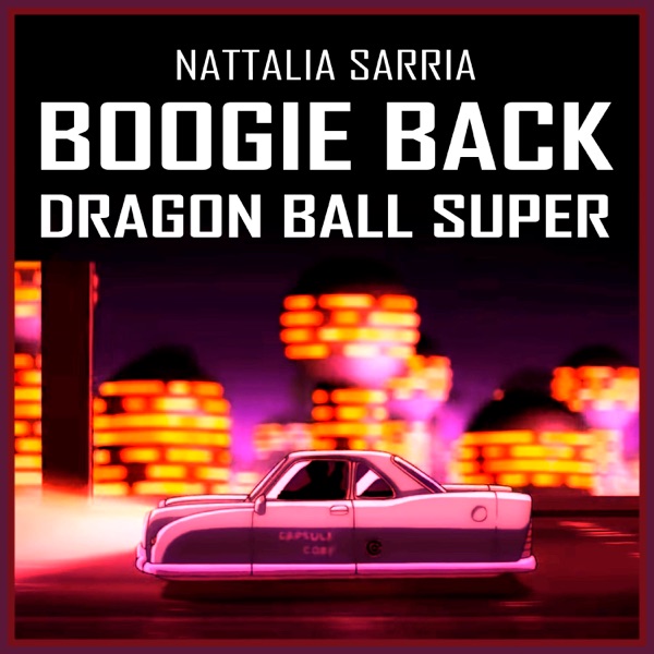 Boogie Back (From "Dragon Ball Super") [feat. Gatopaint] - Single album cover