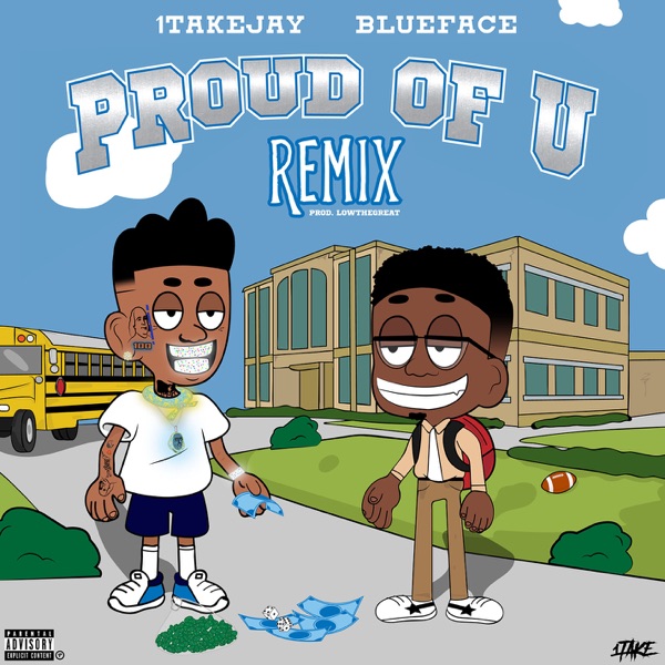Proud Of U (Remix) [feat. Blueface] - Single album cover
