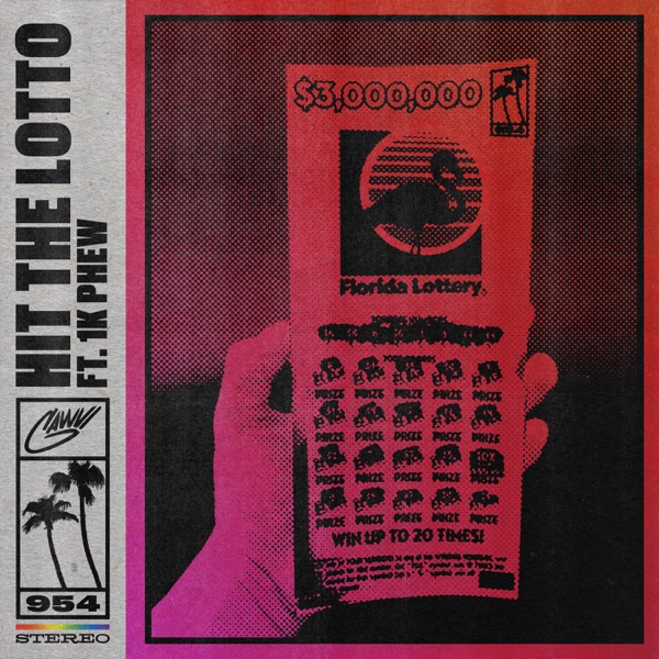 Hit the Lotto (feat. 1K Phew) - Single album cover