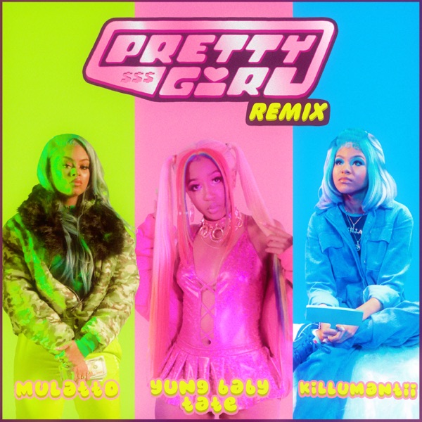 Pretty Girl (Remix) [feat. Killumantii & Latto] - Single album cover