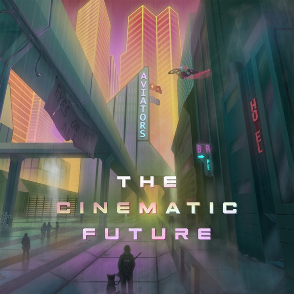 The Cinematic Future album cover