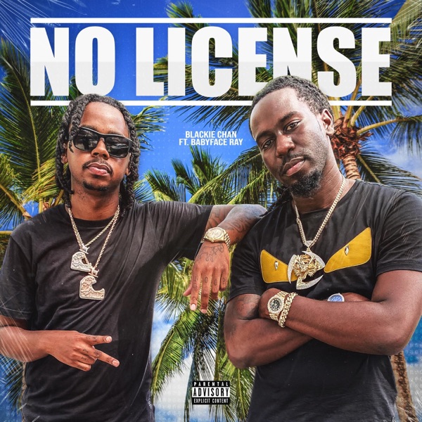 No License (feat. BabyFace Ray) - Single album cover