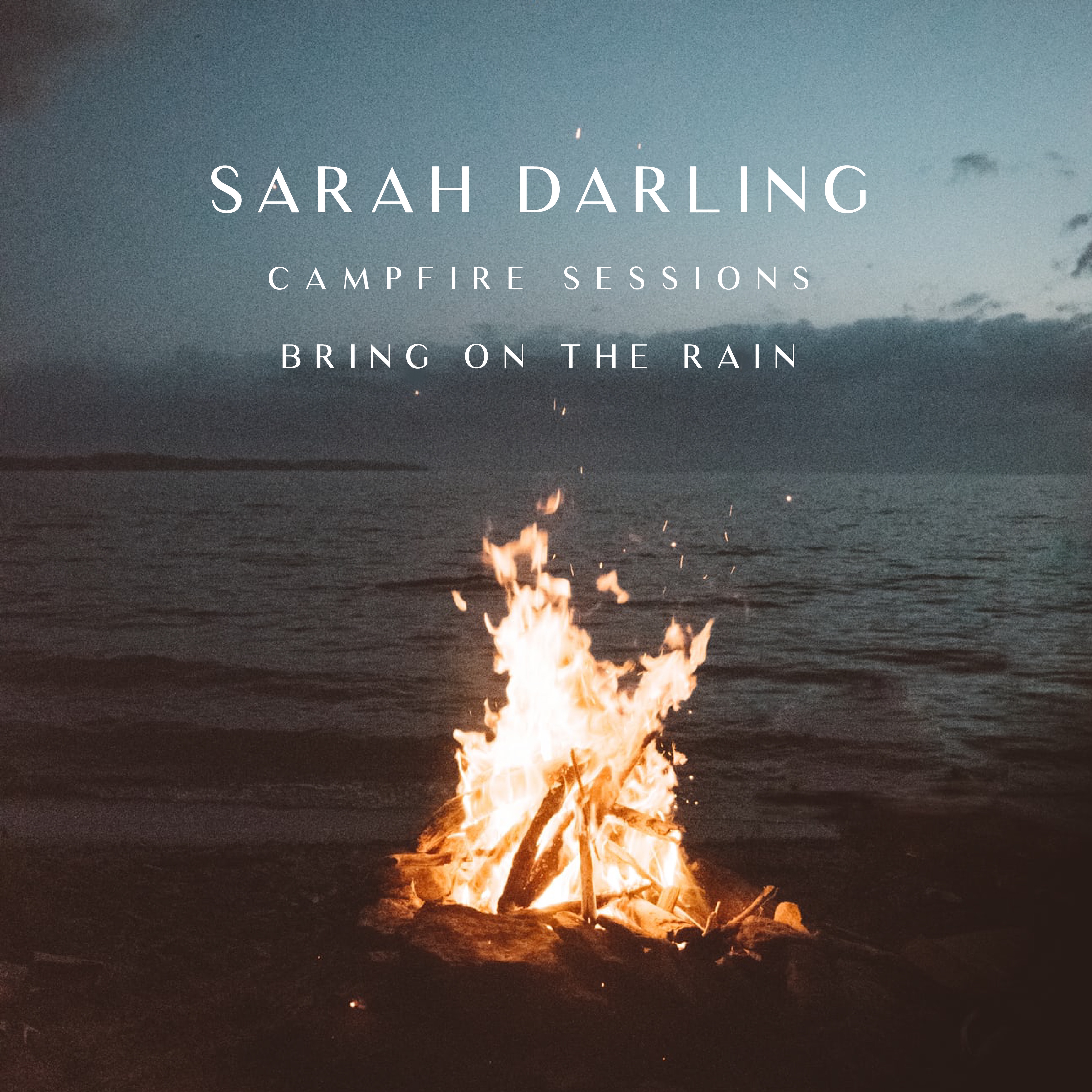 Bring on the Rain (The Campfire Sessions) - EP album cover