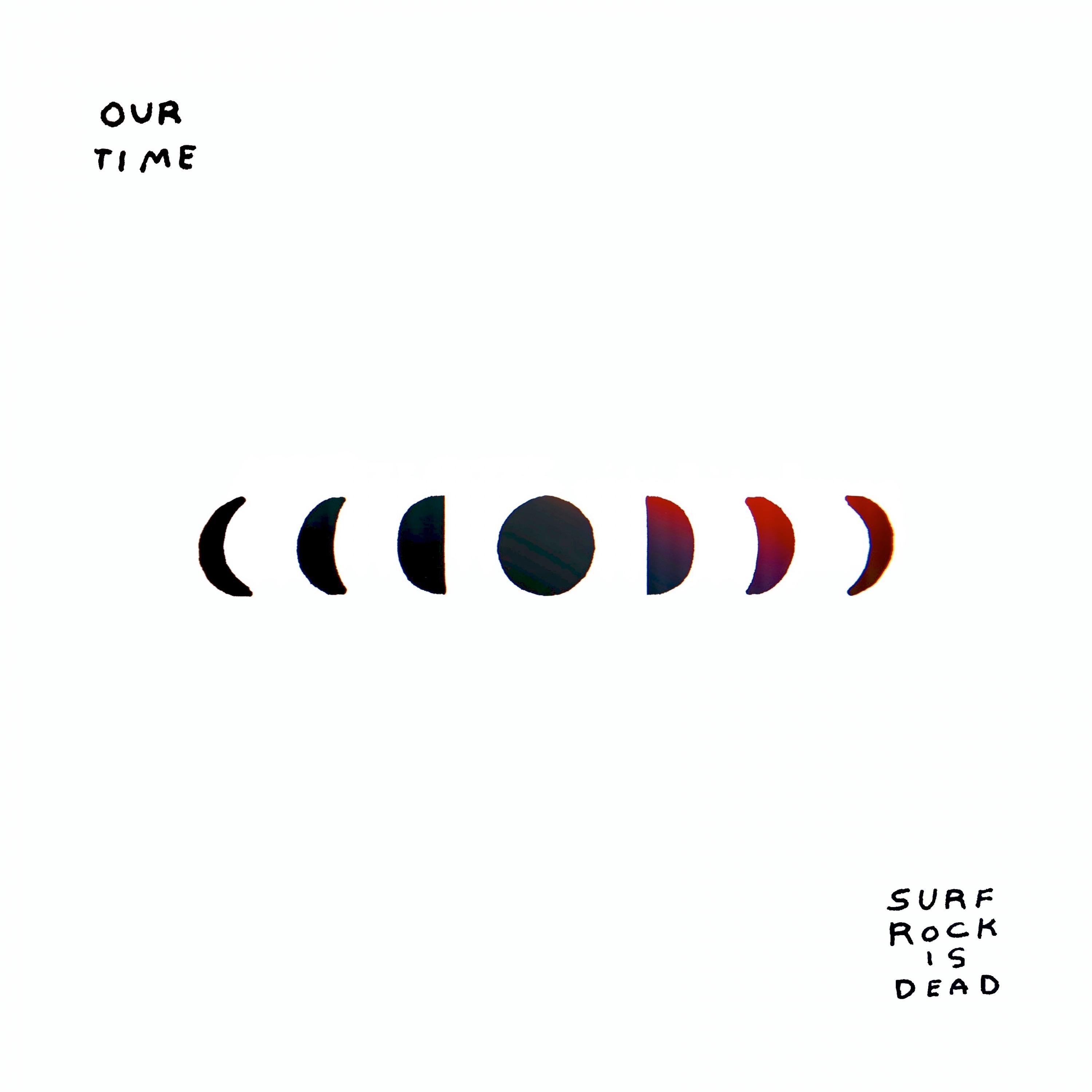 Our Time - Single album cover