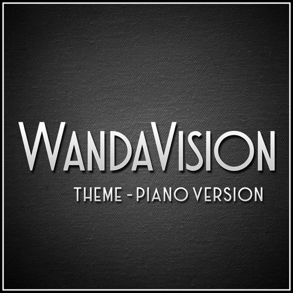 WandaVision - Intro Jingle (Episode 2) [Piano Rendition] - Single album cover