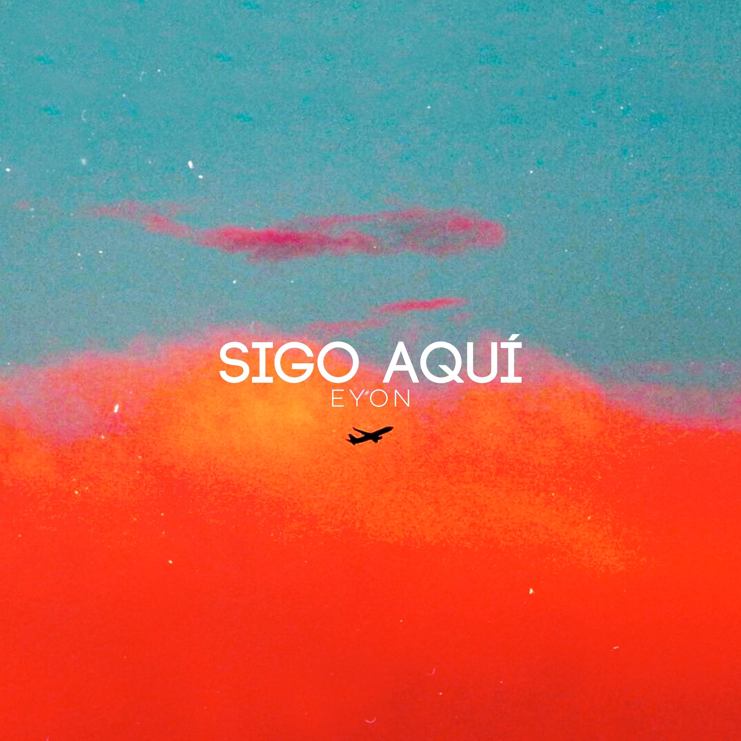 Sigo Aquí - Single album cover