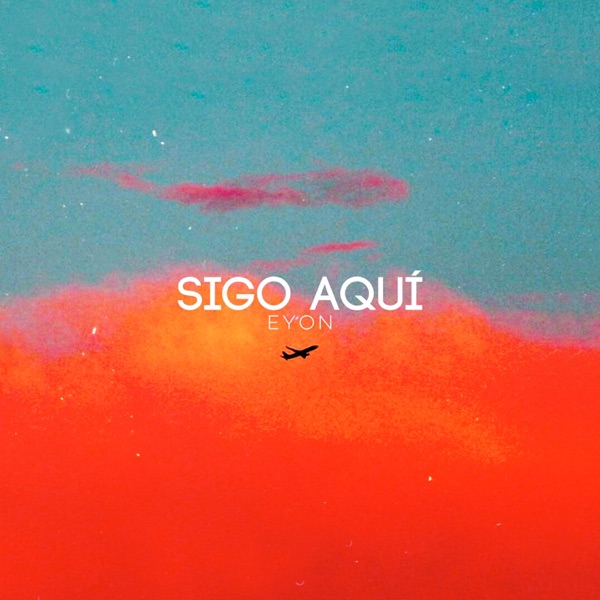 Sigo Aquí - Single album cover
