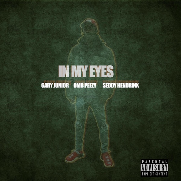 IN MY Eyes (feat. OMB Peezy & Seddy Hendrinx) - Single album cover