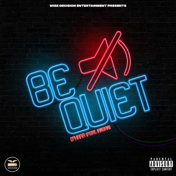 Be Quiet (feat. Iam3am) - Single album cover