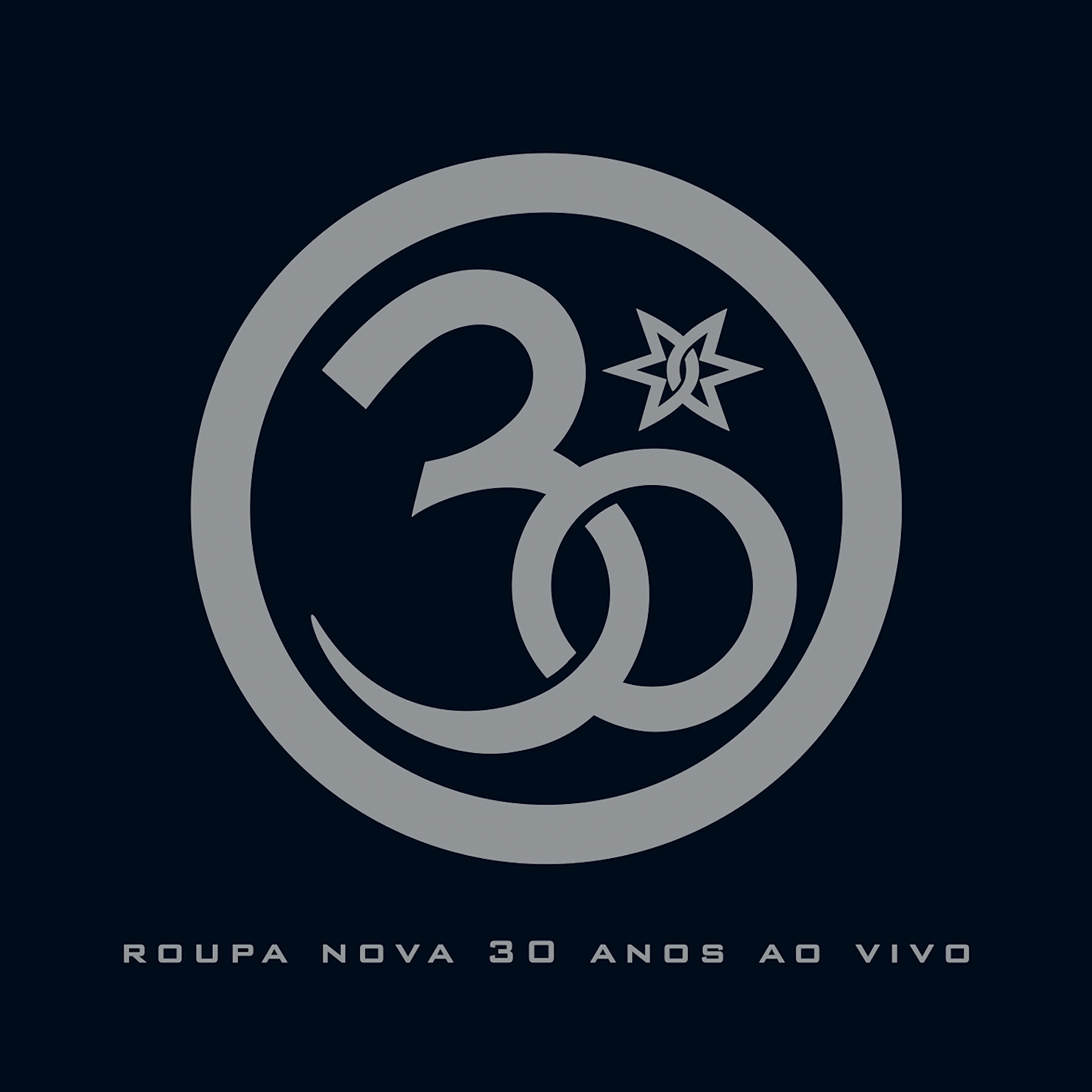 Roupa Nova 30 Anos (Ao Vivo) album cover