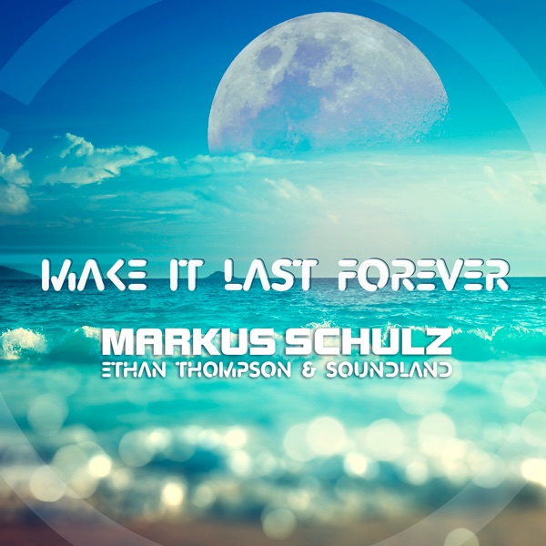 Make It Last Forever - Single album cover