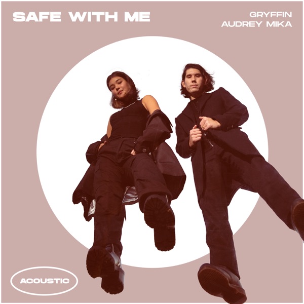 Safe With Me (Acoustic) - Single album cover