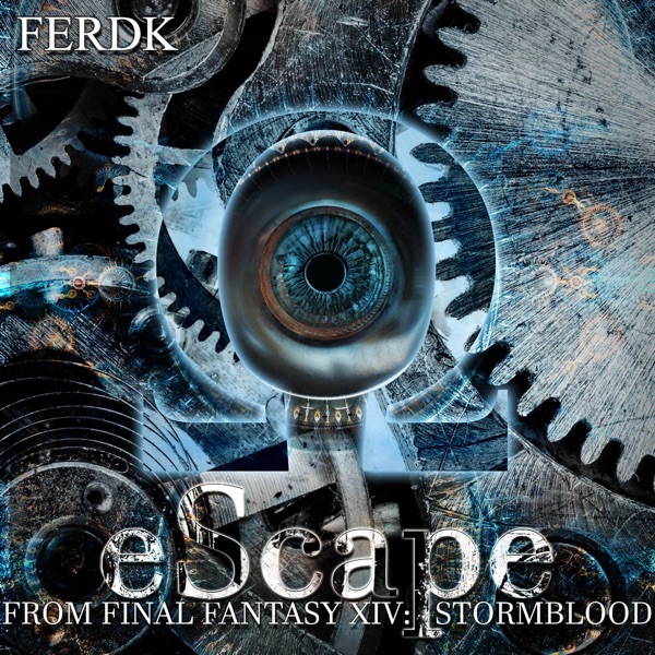 Escape (From "Final Fantasy XIV: Stormblood") - Single album cover