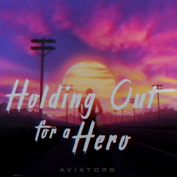 Holding out for a Hero - Single album cover