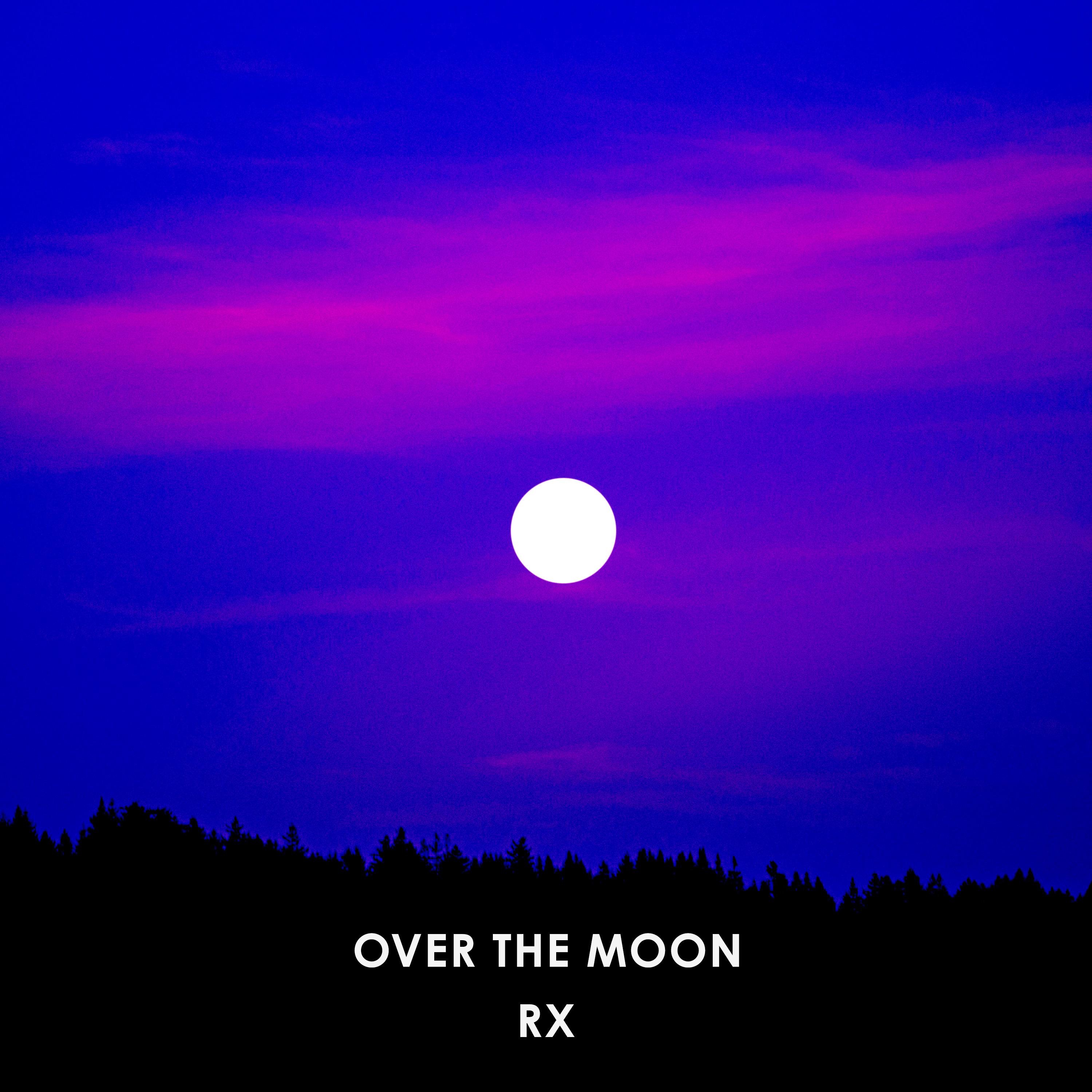 Over the Moon - Single album cover
