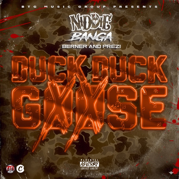 Duck Duck Goose (feat. Berner & Prezi) - Single album cover