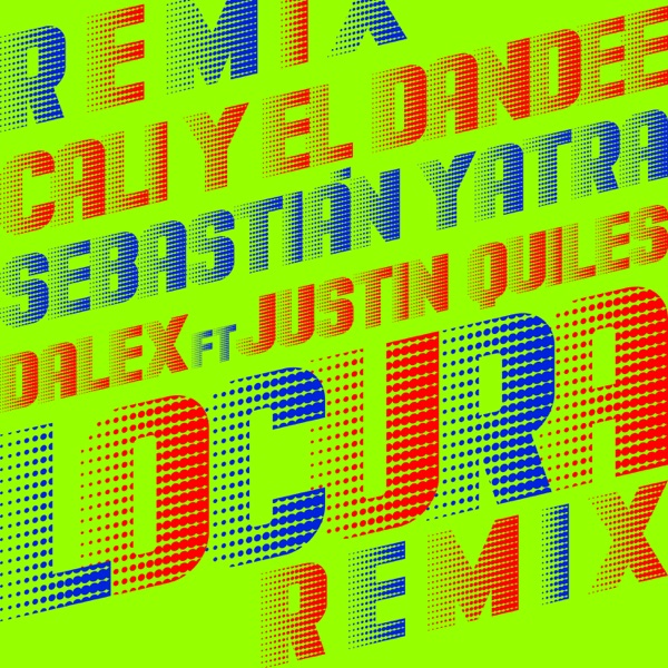 Locura (feat. Justin Quiles) [Remix] - Single album cover