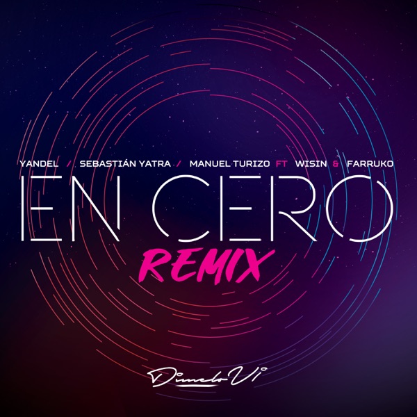 En Cero (Remix) [feat. Wisin & Farruko] - Single album cover