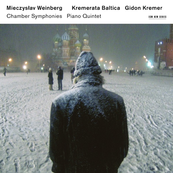 Mieczysław Weinberg: Chamber Symphonies & Piano Quintet album cover