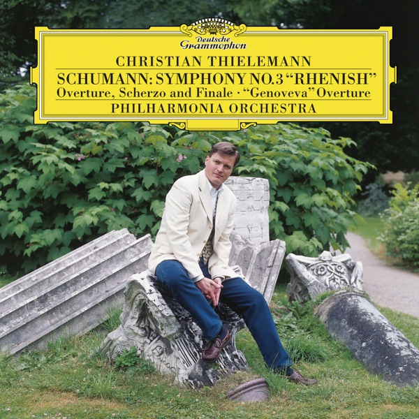 Schumann: Symphony No. 3 "Rhenish"; Overture Genoveva, Op. 81; Overture, Scherzo, And Finale, Op. 52 album cover