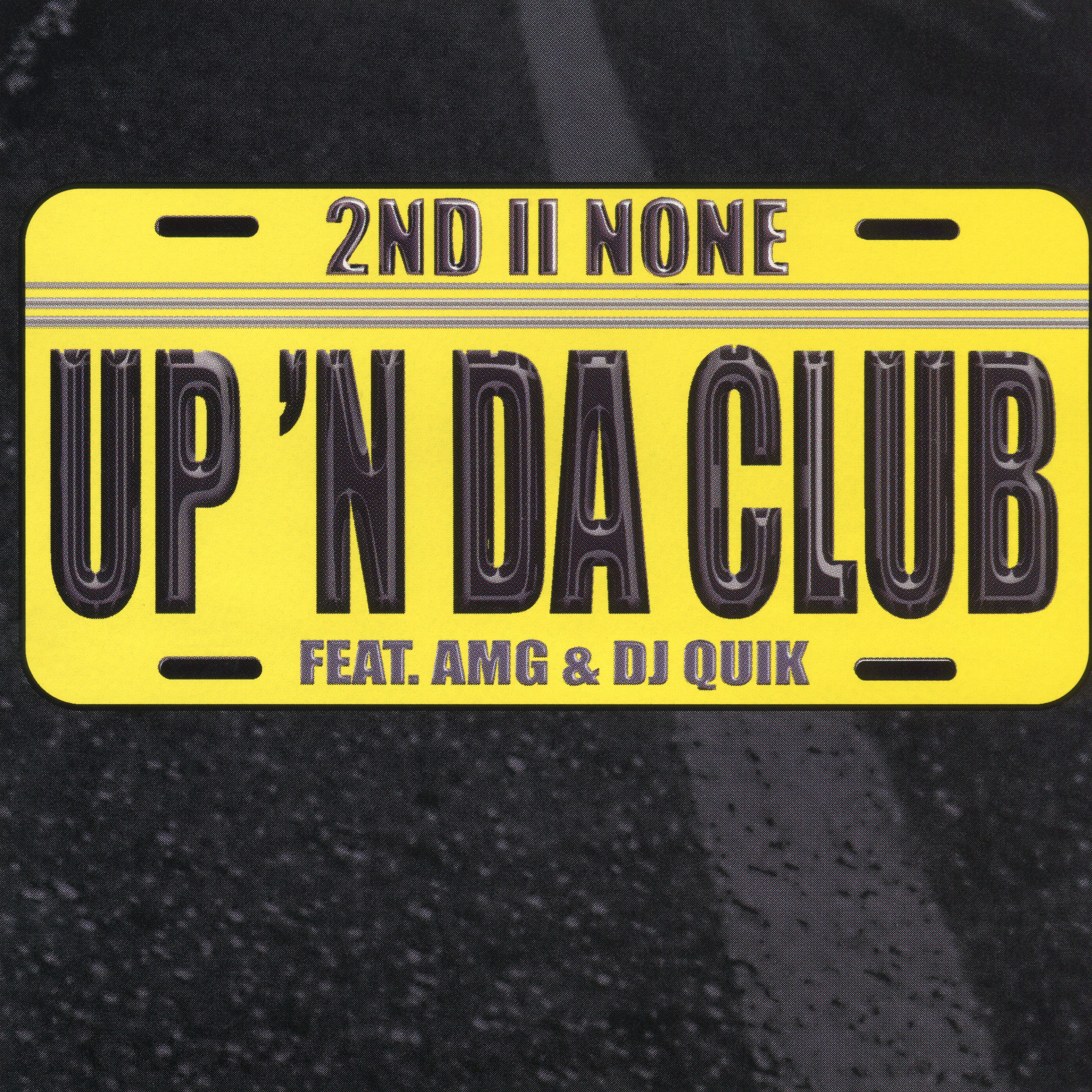 Up 'N Da Club (feat. AMG & DJ Quik) - EP album cover