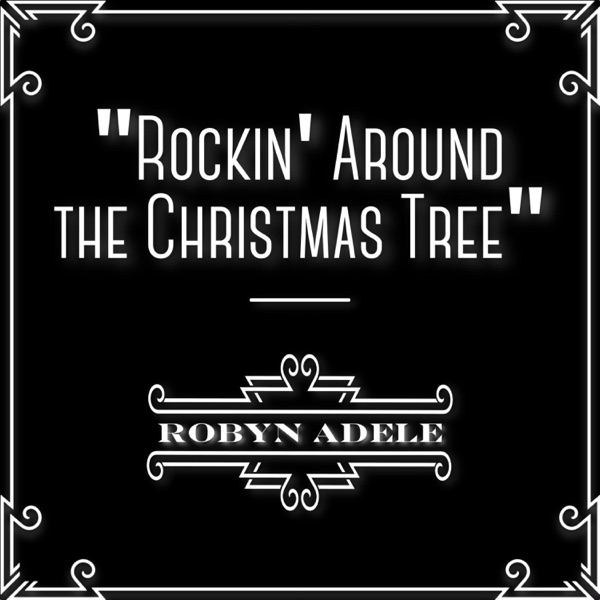Rockin' Around The Christmas Tree - Single album cover