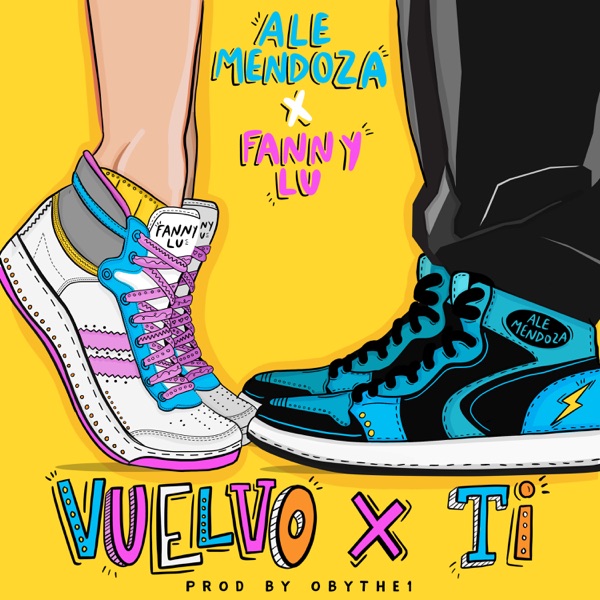 Vuelvo x Ti (feat. Fanny Lu) - Single album cover