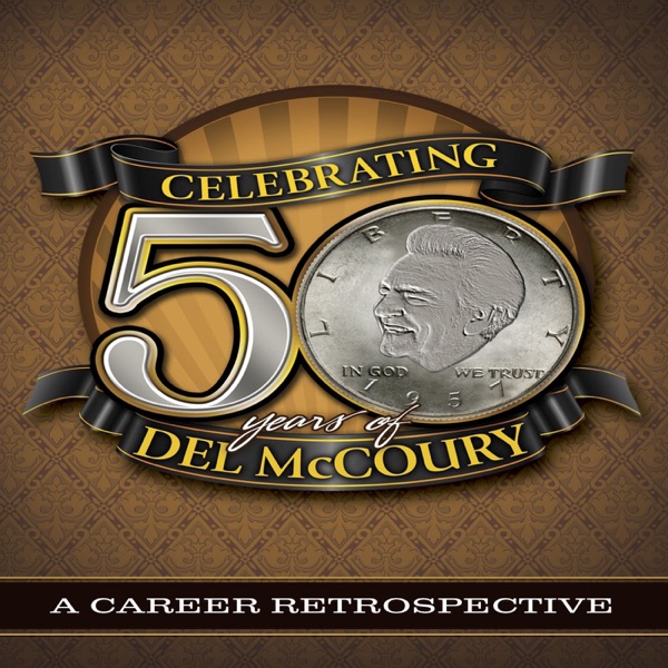 Celebrating 50 Years of Del McCoury album cover