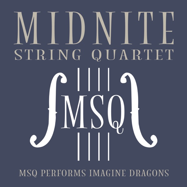MSQ Performs Imagine Dragons - EP album cover
