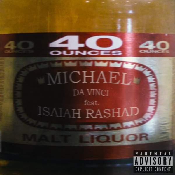 40oz (feat. Isaiah Rashad) - Single album cover
